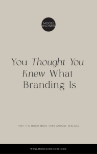 a graphic with text that says you thought you knew what branding is
